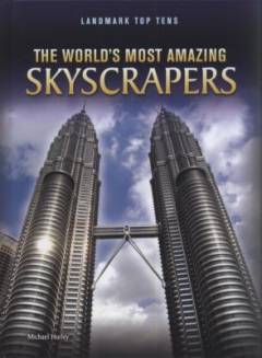 The world's most amazing skyscrapers