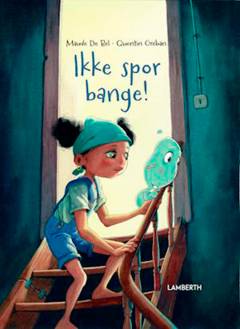 Ikke spor bange!