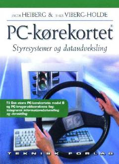 PC-kørekortet. Modul B : Styresystemer og dataudveksling