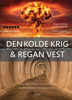 Den kolde krig & REGAN Vest