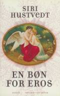 En bøn for Eros