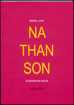 Mendel Levin Nathanson : en biografisk skitse