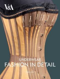Underwear : fashion in detail
