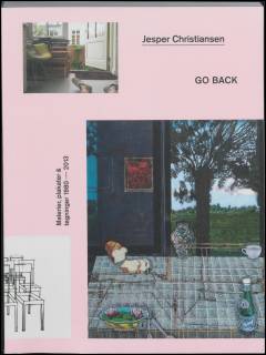 Jesper Christiansen - go back : malerier, plakater & tegninger 1980-2013