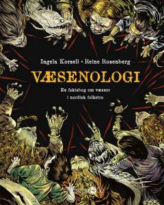 Væsenologi : en faktabog om væsner i nordisk folketro