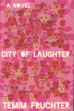 City of laughter : a novel