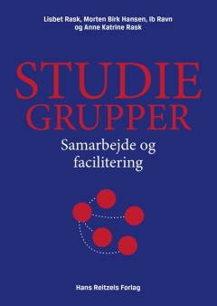 Studiegrupper : samarbejde og facilitering