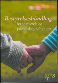 Bestyrelseshåndbog for selvejende og private daginstitutioner
