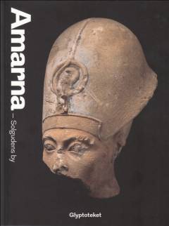 Amarna : solgudens by