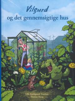 Vilgurd og det gennemsigtige hus
