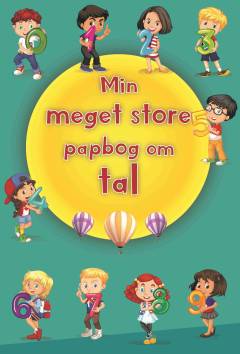 Min meget store papbog om tal