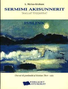 Sermimi akisunnerit : taallat toqqakkat