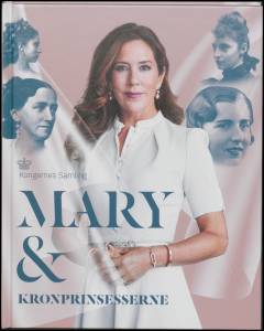Mary & kronprinsesserne