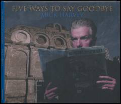 Five ways to say goodbye