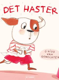 Det haster