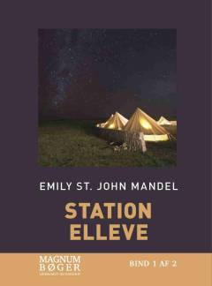 Station elleve. Bind 1 (Stor skrift)