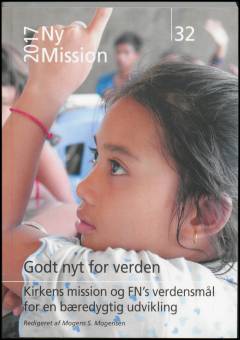 Godt nyt for verden : kirkens mission og FN's verdensmål for en bæredygtig udvikling