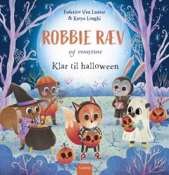 Robbie Ræv og vennerne - klar til halloween