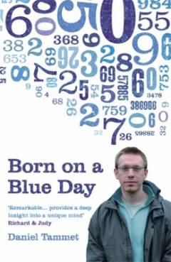 Born on a blue day : a memoir of Asperger's and an extraordinary mind