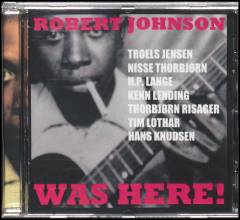 Robert Johnson was here!