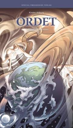 Ordet : historien om skabelsen