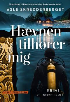 Hævnen tilhører mig : krimi