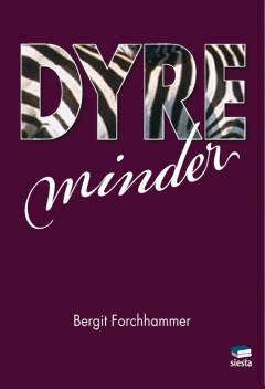 Dyre minder