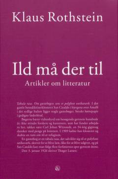 Ild må der til : artikler om litteratur