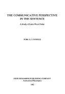 The communicative perspective in the sentence : a study in Latin word order