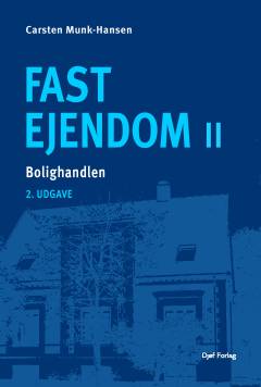 Fast ejendom. 2 : Bolighandlen