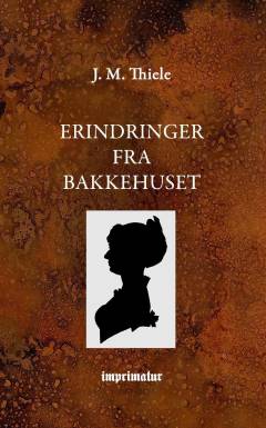 Erindringer fra Bakkehuset