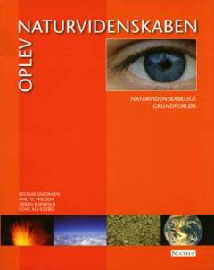 Oplev naturvidenskaben : naturvidenskabeligt grundforløb