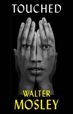 Touched : a novel
