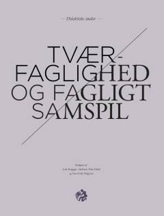 Tværfaglighed og fagligt samspil