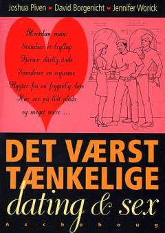 Det værst tænkelige - dating & sex