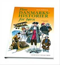Flere danmarkshistorier for børn