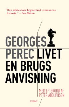 Livet - en brugsanvisning : romaner