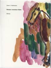 Bonjour monsieur Satie : poesi