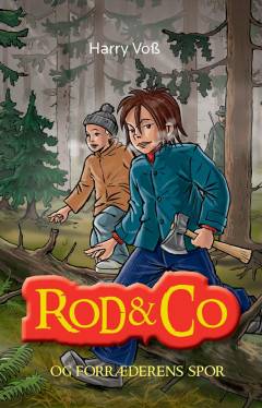 Rod & co og forræderens spor