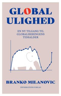 Global ulighed : en ny tilgang til globaliseringens tidsalder