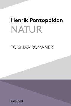 Natur : To smaa Romaner
