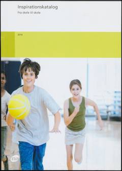 Inspirationskatalog - fra skole til skole