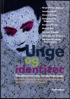 Unge og identitet : socialisation i otte forskellige lande