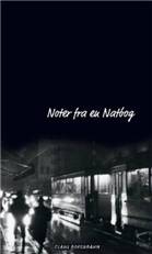 Noter fra en natbog : noveller