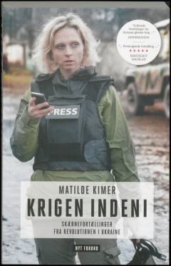 Krigen indeni : skæbnefortællinger fra revolutionen i Ukraine