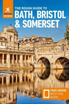 The rough guide to Bath, Bristol & Somerset
