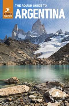 The rough guide to Argentina