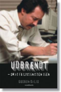 Udbrændt : om at få livsgnisten igen