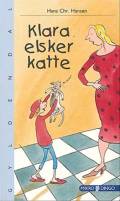 Hansen, Hans Chr.: Klara elsker katte