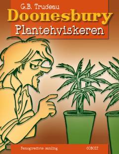 Doonesbury. 35. samling : Plantehviskeren